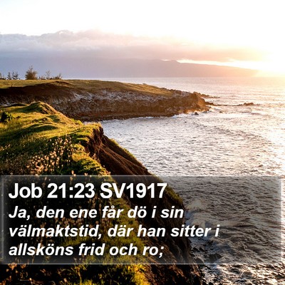 Job 21:23 SV1917 Bible Verse Image