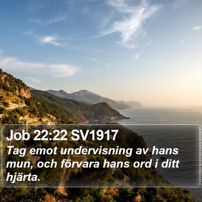 Job 22:22 SV1917 Bible Verse Image