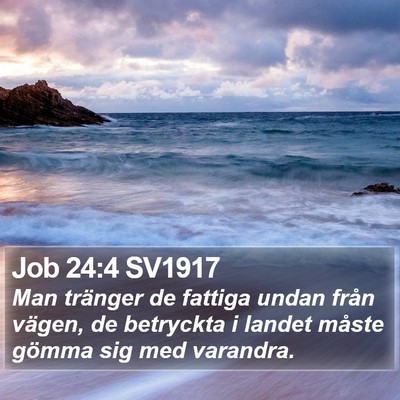Job 24:4 SV1917 Bible Verse Image