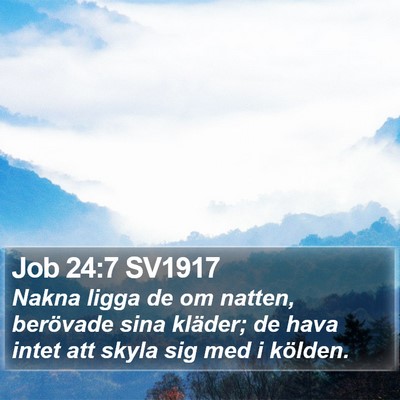 Job 24:7 SV1917 Bible Verse Image