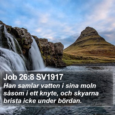 Job 26:8 SV1917 Bible Verse Image