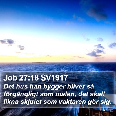 Job 27:18 SV1917 Bible Verse Image