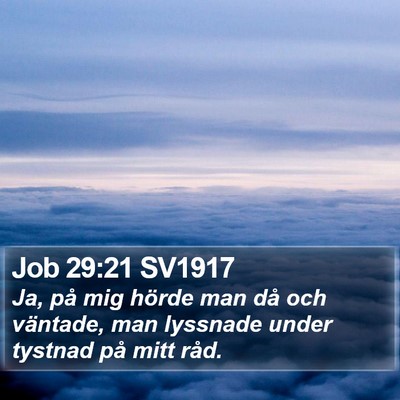 Job 29:21 SV1917 Bible Verse Image