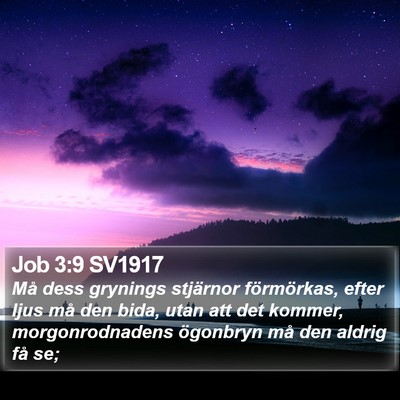 Job 3:9 SV1917 Bible Verse Image