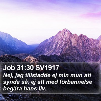 Job 31:30 SV1917 Bible Verse Image
