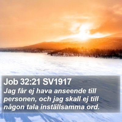 Job 32:21 SV1917 Bible Verse Image