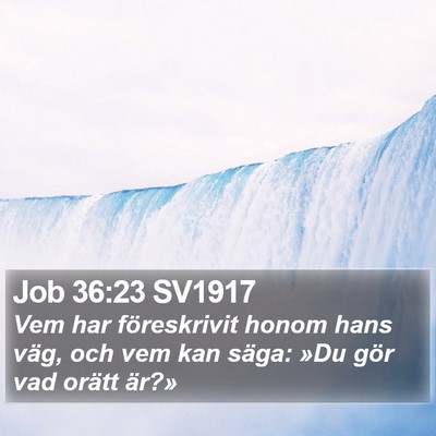 Job 36:23 SV1917 Bible Verse Image