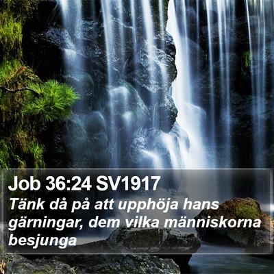 Job 36:24 SV1917 Bible Verse Image