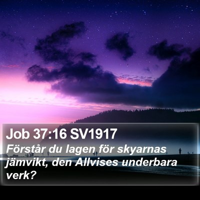 Job 37:16 SV1917 Bible Verse Image