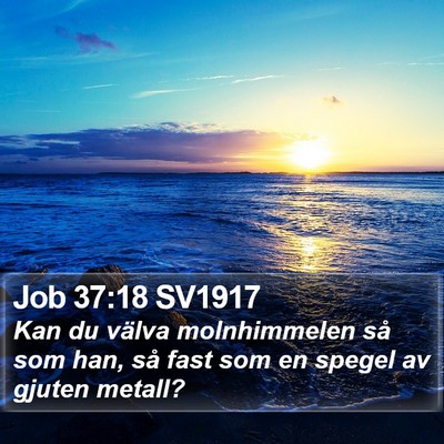 Job 37:18 SV1917 Bible Verse Image