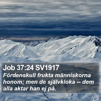 Job 37:24 SV1917 Bible Verse Image