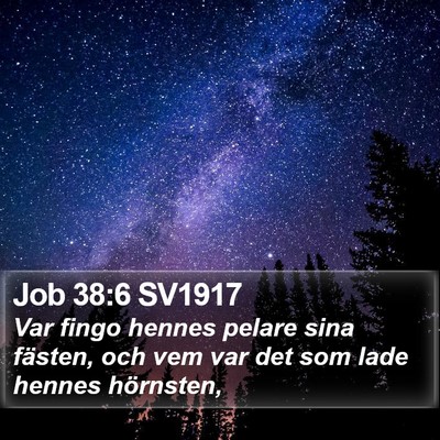 Job 38:6 SV1917 Bible Verse Image