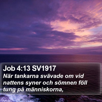 Job 4:13 SV1917 Bible Verse Image