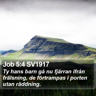 Job 5:4 SV1917 Bible Verse Image