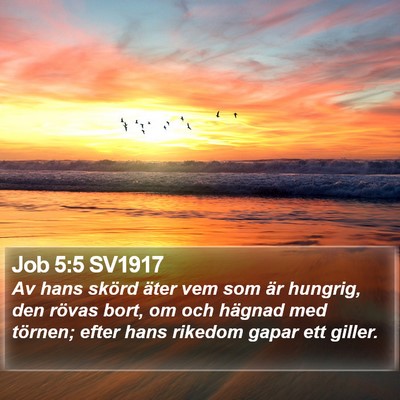 Job 5:5 SV1917 Bible Verse Image