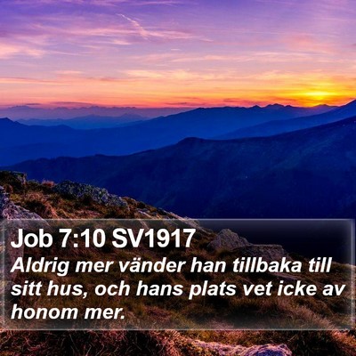 Job 7:10 SV1917 Bible Verse Image