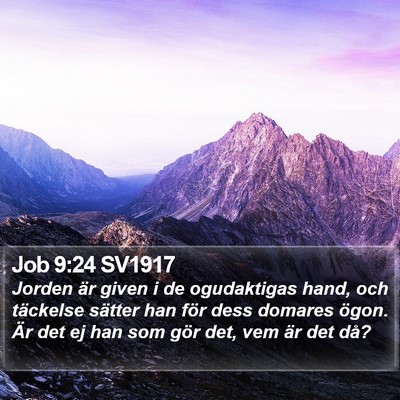 Job 9:24 SV1917 Bible Verse Image