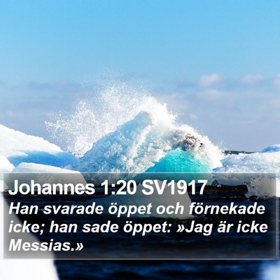 Johannes 1:20 SV1917 Bible Verse Image