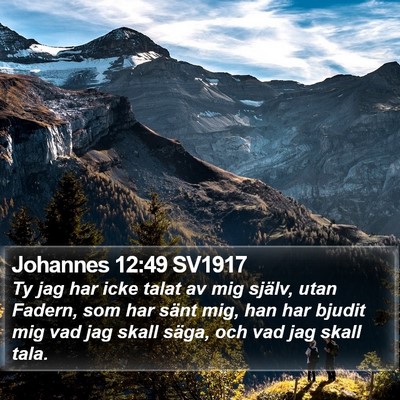Johannes 12:49 SV1917 Bible Verse Image