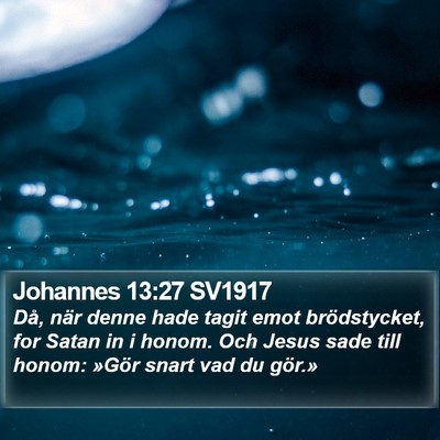 Johannes 13:27 SV1917 Bible Verse Image