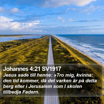 Johannes 4:21 SV1917 Bible Verse Image