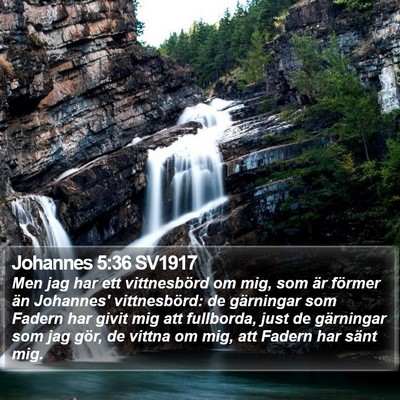 Johannes 5:36 SV1917 Bible Verse Image