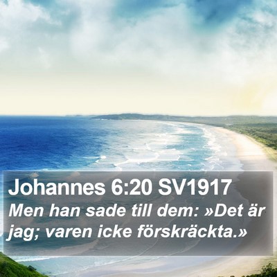 Johannes 6:20 SV1917 Bible Verse Image