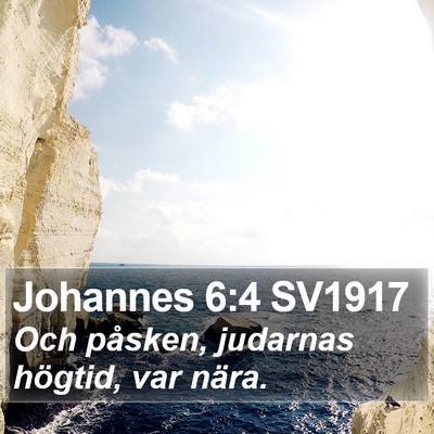 Johannes 6:4 SV1917 Bible Verse Image