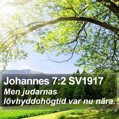 Johannes 7:2 SV1917 Bible Verse Image
