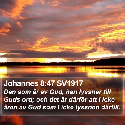 Johannes 8:47 SV1917 Bible Verse Image