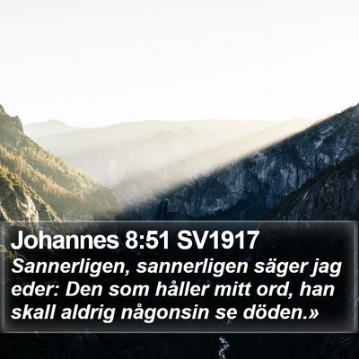 Johannes 8:51 SV1917 Bible Verse Image