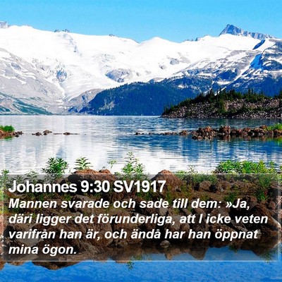 Johannes 9:30 SV1917 Bible Verse Image