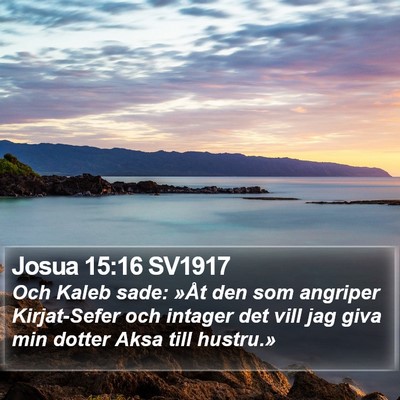Josua 15:16 SV1917 Bible Verse Image