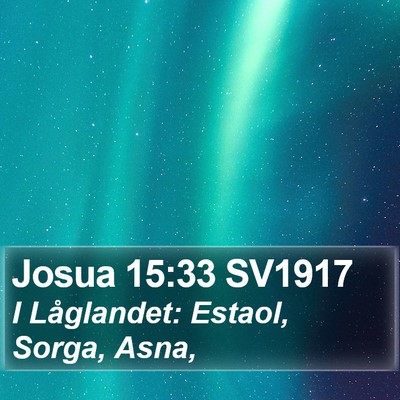 Josua 15:33 SV1917 Bible Verse Image