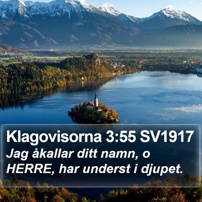 Klagovisorna 3:55 SV1917 Bible Verse Image