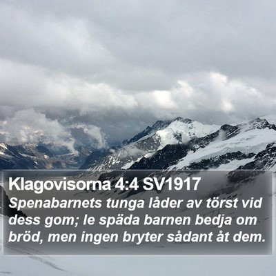 Klagovisorna 4:4 SV1917 Bible Verse Image