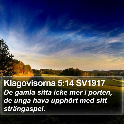 Klagovisorna 5:14 SV1917 Bible Verse Image