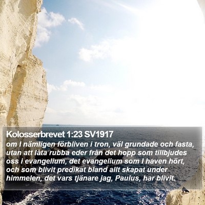 Kolosserbrevet 1:23 SV1917 Bible Verse Image