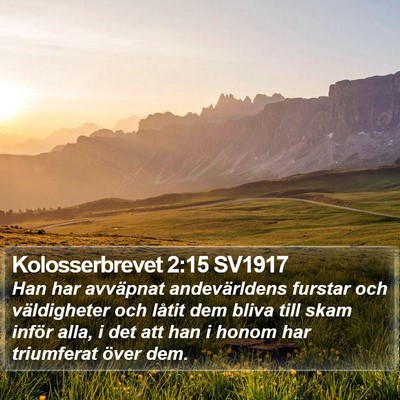 Kolosserbrevet 2:15 SV1917 Bible Verse Image