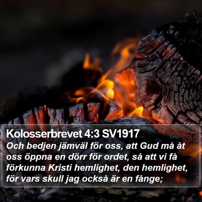 Kolosserbrevet 4:3 SV1917 Bible Verse Image