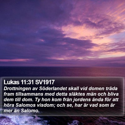 Lukas 11:31 SV1917 Bible Verse Image
