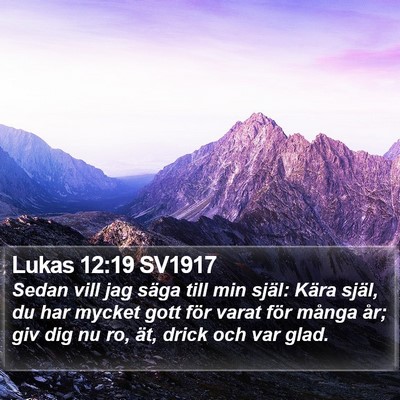Lukas 12:19 SV1917 Bible Verse Image