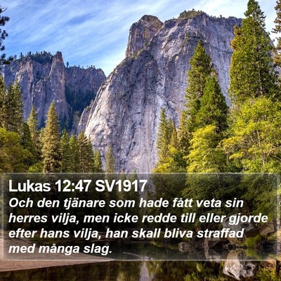 Lukas 12:47 SV1917 Bible Verse Image