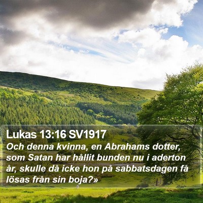 Lukas 13:16 SV1917 Bible Verse Image