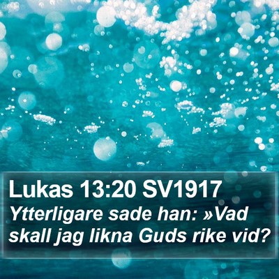 Lukas 13:20 SV1917 Bible Verse Image