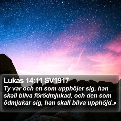 Lukas 14:11 SV1917 Bible Verse Image
