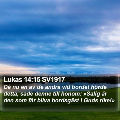Lukas 14:15 SV1917 Bible Verse Image