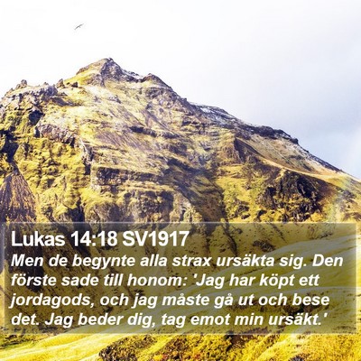 Lukas 14:18 SV1917 Bible Verse Image