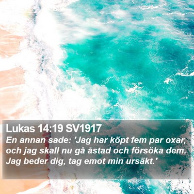 Lukas 14:19 SV1917 Bible Verse Image