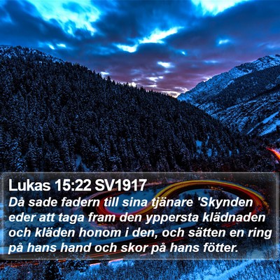 Lukas 15:22 SV1917 Bible Verse Image